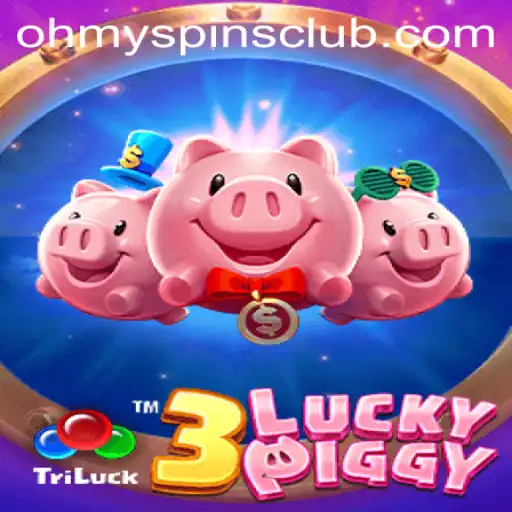 Discover the Thrills of 3LUCKYPIGGY with Oh My Spins