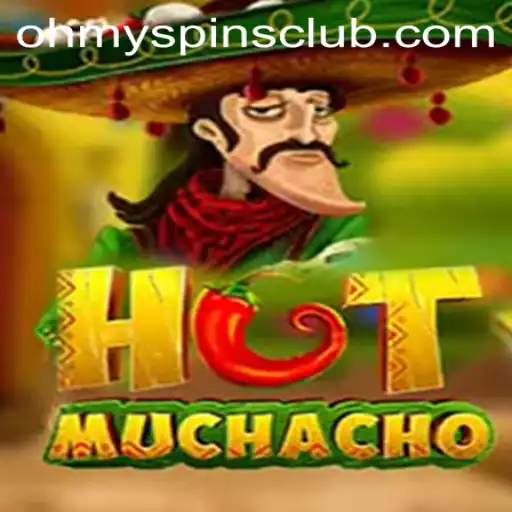 Discover the Thrills of HotMuchacho and the Excitement of Oh My Spins