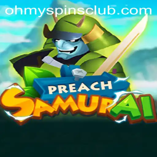 Step into Adventure with PreachSamurai: A New Era of Gaming