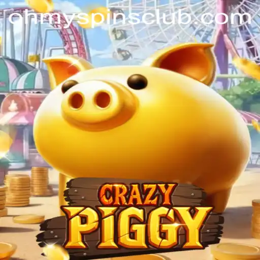 Discover the Excitement of CrazyPiggy and the Thrill of Oh My Spins