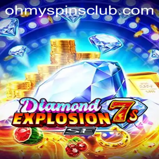Discover the Thrill of DiamondExplosion7sSE at Oh My Spins