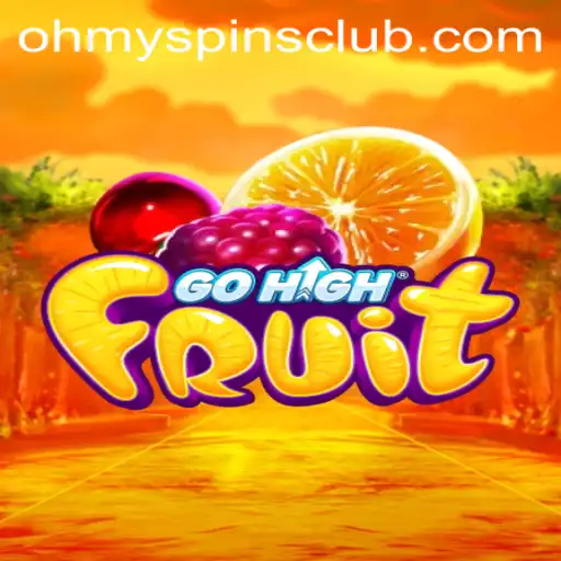 GoHighFruit: The Ultimate Spinning Adventure in Oh My Spins
