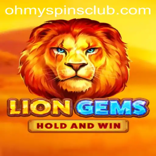 Unveiling the Thrills of LionGems: Discover the Excitement of Oh My Spins